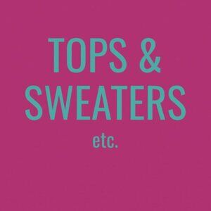 Tops, sweaters, shoes, coats, etc.